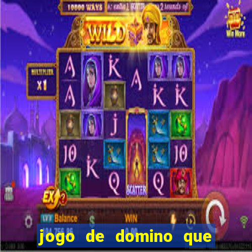 jogo de domino que ganha dinheiro